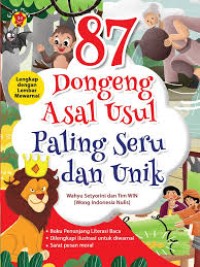 Image of 87 dongeng asal usul paling seru dan unik