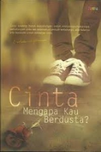 Image of Cinta mengapa kau berdusta?