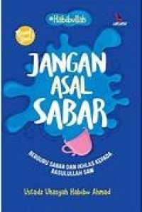 Image of Jangan asal sabar