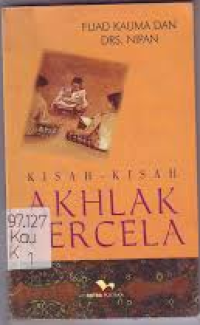 Image of Kisah-kisah akhlak tercela