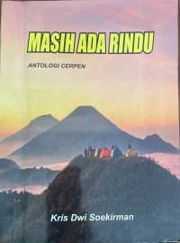 Image of Masih ada rindu : antologi cerpen