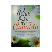 Image of Peluk aku dalam cintamu