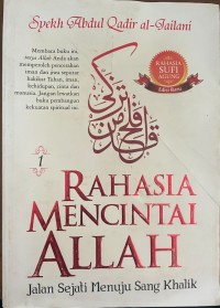 Image of Rahasia mencintai Allah : jalan sejati menuju sang khalik
