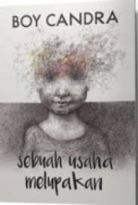 Image of Sebuah usaha melupakan