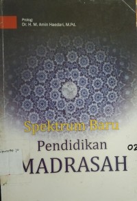 Image of Spektrum baru pendidikan madrasah