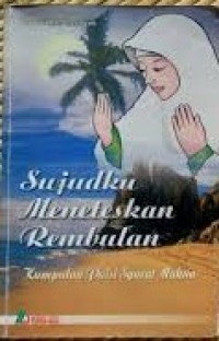 Image of Sujudku meneteskan rembulan