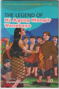Image of The legend of Ki Ageng Mahir Wonoboyo