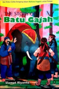 Image of The story of Batu Gajah