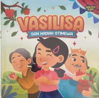 Image of Vasilisa dan hadiah istimewa