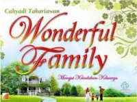 Image of Wonderful family : merajut keindahan keluarga
