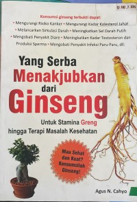 Image of Yang serba menakjubkan dari gingseng